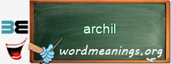 WordMeaning blackboard for archil